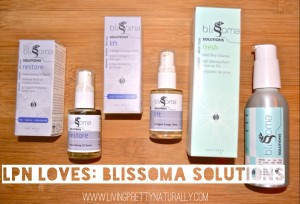 Blissoma Solutions: LPN Loves This Pure and Effective Skincare Line