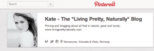 Living Pretty, Naturally. Now on Pinterest!