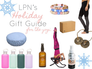 LPN’s 2014 Holiday Gift Guide Part I: Gifts for the Yogi